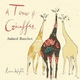 A Tower of Giraffes - Anna Wright