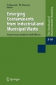 Emerging Contaminants from Industrial and Municipal Waste - Damia Barceló;  Mira Petrovic (Eds.)