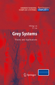 Grey Systems - Sifeng Liu; Jeffrey Yi Lin Forrest