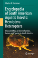 Encyclopedia of South American Aquatic Insects: Hemiptera - Heteroptera: Illustrated Keys to Known Families, Genera, and Species in South America