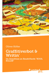 Graffitiverbot & Writin' - Oliver Köller