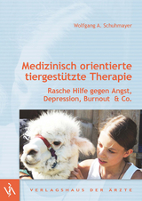 Medizinisch orientierte tiergestützte Therapie - Wolfgang A. Schuhmayer