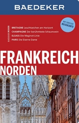 Baedeker Reiseführer Frankreich Norden - Abend, Dr. Bernhard; Schliebitz, Anja