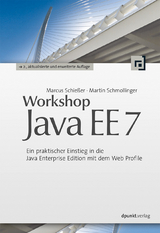 Workshop Java EE 7 - Schießer, Marcus; Schmollinger, Martin
