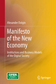 Manifesto of the New Economy - Alexander Dolgin