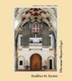 Basilika St. Kastor. Die neue Mayer Orgel