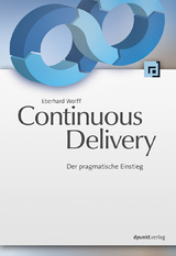 Continuous Delivery - Eberhard Wolff