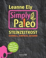 Simply Paleo - Leanne Ely