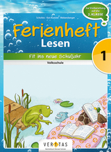 Ferienheft Lesen 1. Klasse Volksschule - Cornelia Scholtes, Ursula von Kuester, Annette Webersberger