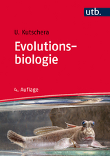Evolutionsbiologie - Kutschera, Ulrich