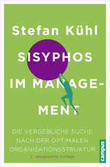 Sisyphos im Management - Stefan Kühl