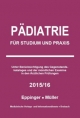 Pädiatrie: Für Studium und Praxis - 2015/16
