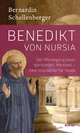 Benedikt von Nursia: Der Werdegang eins spirituellen Meisters - Inspiration für heute