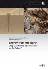 Energy from the Earth - Deep Geothermal as a Resource for the Future? - 
