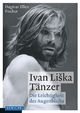 Ivan Liska. Tänzer. Die Leichtigkeit des Augenblicks