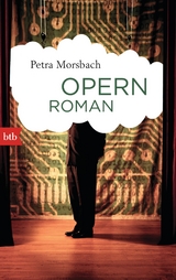 Opernroman - Morsbach, Petra
