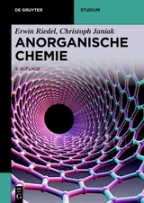 Anorganische Chemie - Erwin Riedel, Christoph Janiak