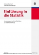 Einführung in die Statistik: Anwendungsorientierte Methoden zur Datenauswertung