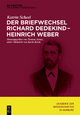 Der Briefwechsel Richard Dedekind - Heinrich Weber Katrin Scheel Author