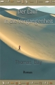Der Lauf in die Vergangenheit - Thomas Bay