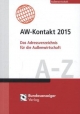 AW-Kontakt 2015: Das Adressverzeichnis für die Außenwirtschaft A-Z