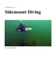 Sidemount Diving: Erlebe den Unterschied