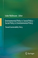 Environmental Policy Is Social Policy Oco Social Policy Is Environmental Policy - Isidor Wallimann