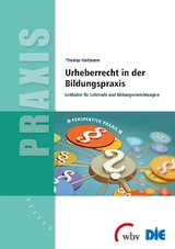 Urheberrecht in der Bildungspraxis - Thomas Hartmann