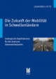 Die Zukunft der Mobilität in Schwellenländern: Strategische Implikationen für die deutsche Automobilindustrie