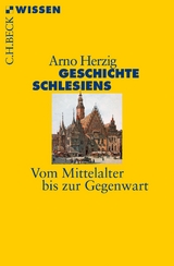Geschichte Schlesiens - Arno Herzig