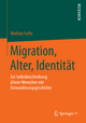 Migration Alter Identität Paperback | Indigo Chapters