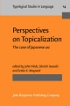 Perspectives on Topicalization - John Hinds; Senko K. Maynard; Shoichi Iwasaki