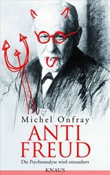 Anti Freud - Michel Onfray