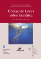 Código de leyes sobre Genética - Carlos María Romeo Casabona