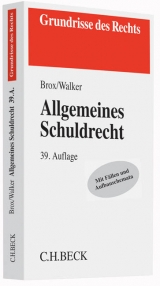 Allgemeines Schuldrecht - Hans Brox, Wolf-Dietrich Walker