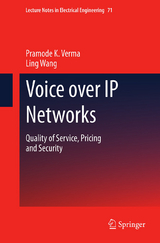 Voice over IP Networks - Pramode K. Verma, Ling Wang