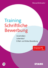 STARK Training Schriftliche Bewerbung - Hesse, Jürgen; Schrader, Hans Christian