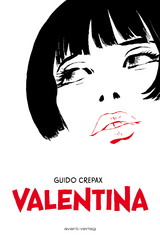 Valentina - Guido Crepax