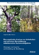 Eine empirische Analyse zur Ã¤sthetischen und ethischen WertschÃ¤tzung mitteldeutscher Buchenwaldgebiete. Meinungen von Experten und Paperback | Indig