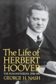 The Life of Herbert Hoover: The Humanitarian, 1914-1917