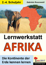 Lernwerkstatt AFRIKA - Gabriela Rosenwald