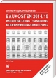 Baukosten 2014/15 Instandsetzung-Sanierung-Modernisierung-Umnutzung: Band 1: Altbau