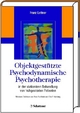 Objektgestützte Psychodynamische Psychotherapie - Franz Lettner