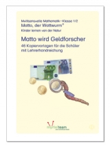 "Matto, der Wattwurm" - Lernstufe 1 und 2: Matto wird Geldforscher