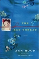The Red Thread - Ann Hood