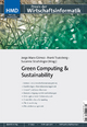Green Computing & Sustainability - Jorge Marx Gomez;  Susanne Strahringer;  Frank Teuteberg
