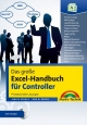 Das große Excel-Handbuch für Controller - Ignatz Schels;  Uwe M. Seidel