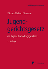Jugendgerichtsgesetz - Herbert Diemer, Holger Schatz, Bernd-Rüdeger Sonnen