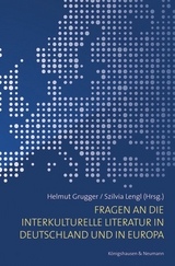 Fragen an die interkulturelle Literatur in Deutschland und in Europa - 