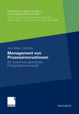 Management von Prozessinnovationen - Jan-Marc Lischka